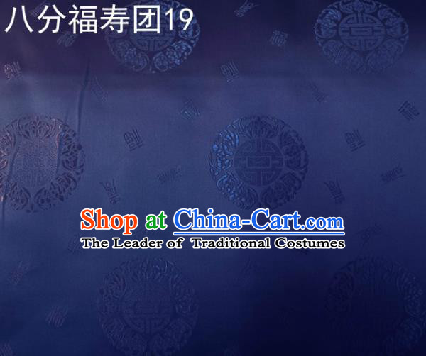 Asian Chinese Traditional Handmade Printing Round Happiness and Longevity Satin Navy Silk Fabric, Top Grade Nanjing Brocade Tang Suit Hanfu Fabric Mattress Cover Cloth Material