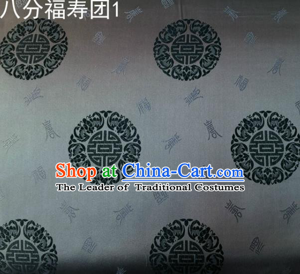 Asian Chinese Traditional Handmade Printing Round Happiness and Longevity Satin Deep Grey Silk Fabric, Top Grade Nanjing Brocade Tang Suit Hanfu Fabric Mattress Cover Cloth Material