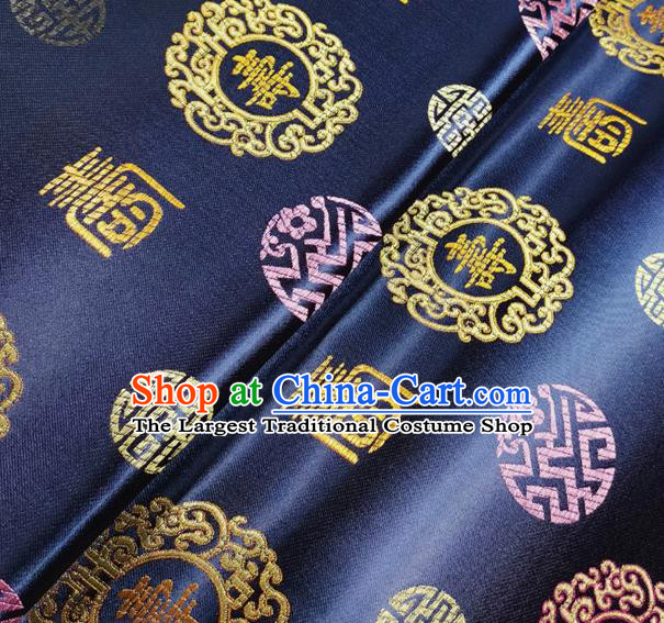 Asian Chinese Traditional Fu Character Pattern Design Navy Brocade Silk Fabric Tang Suit Tapestry Material